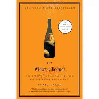 Widow Clicquot, the: Tilar J. Mazzeo
