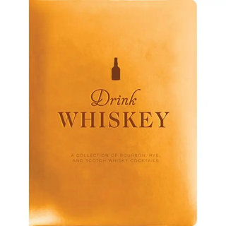 Drink Whiskey