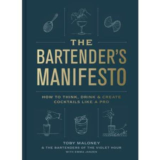 The Bartender'S Manifesto